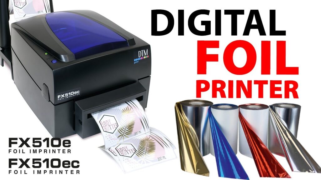 dtm fx510e foil printer